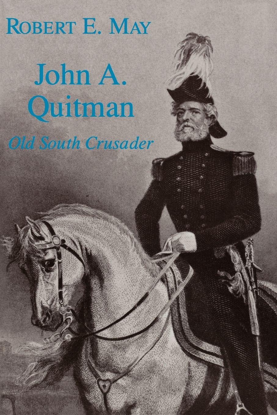 Vorderes Coverbild John A. Quitman