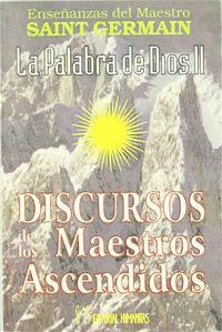Vorderes Coverbild La palabra de Dios II : discursos de los maestros ascendidos