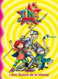 Vorderes Coverbild Tina Superbruixa i Don Quixot de la Manxa