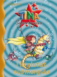 Vorderes Coverbild Tina Superbruixa i la ciutat sbumergida
