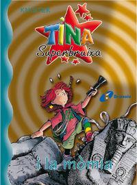Vorderes Coverbild Tina Superbruixa i la mòmia