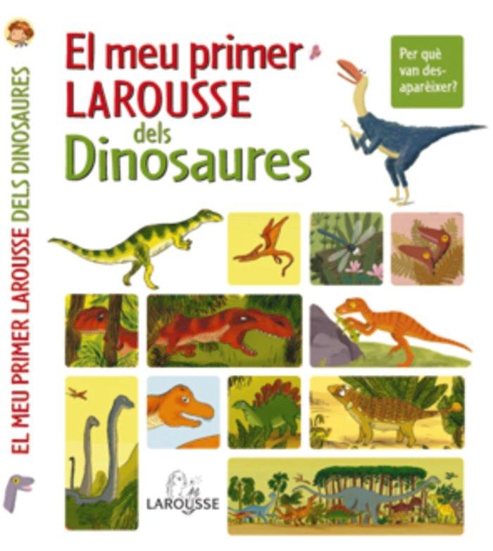 Vorderes Coverbild El meu primer Larousse dels dinosaures