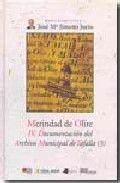 Vorderes Coverbild Merindad de Olite IV : documentación del Archivo Municipal de Tafalla (3) : libro de actos y ordenanzas de la villa de Tafalla. 2 parte (1501-1509)