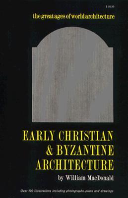 Vorderes Coverbild Early Christian and Byzantine Architecture