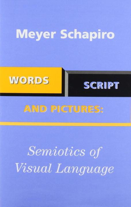 Vorderes Coverbild Words, Script, and Pictures: Semiotics of Visual Language