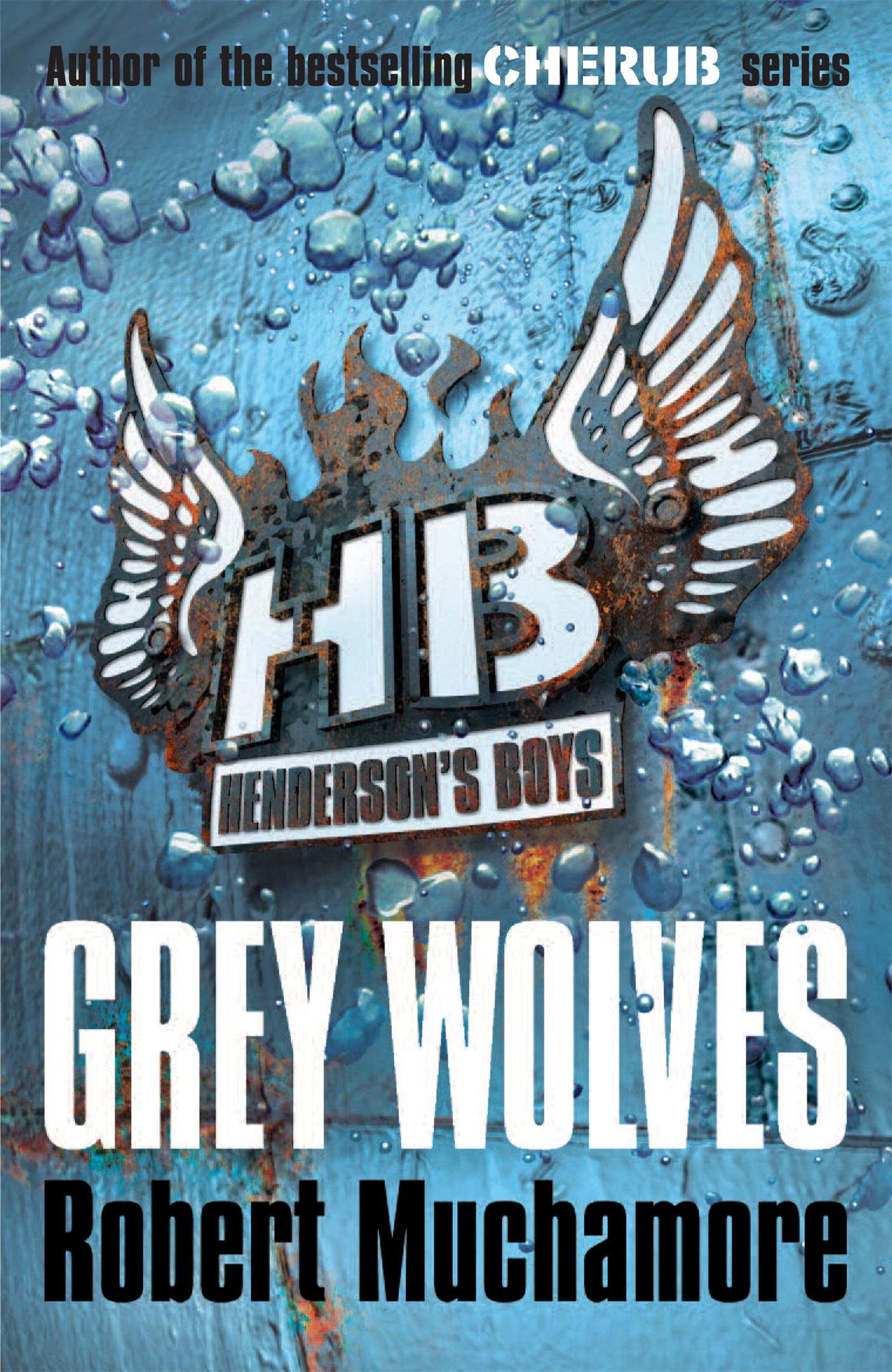 Vorderes Coverbild Henderson's Boys: Grey Wolves