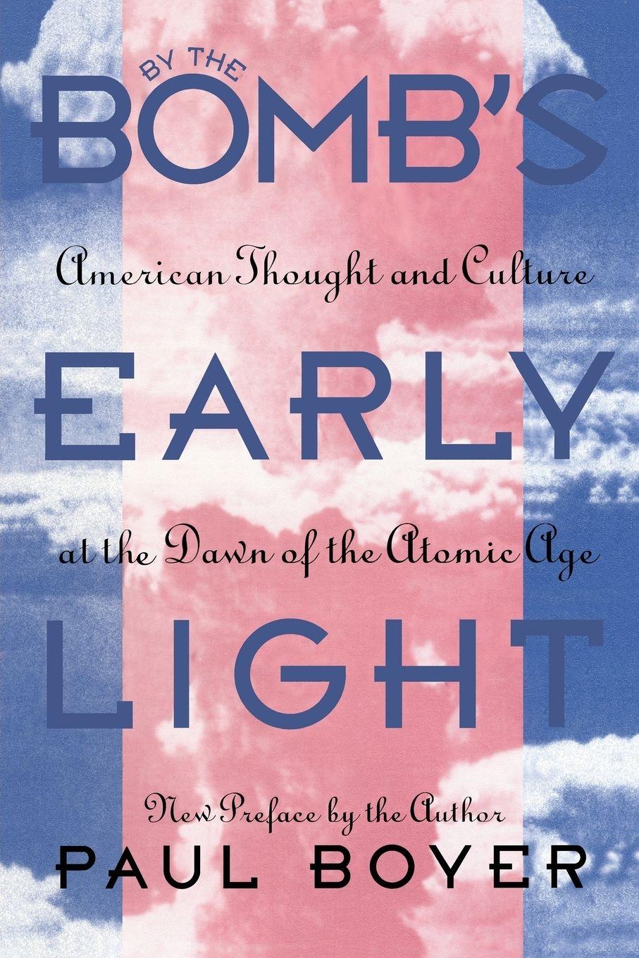 Vorderes Coverbild By the Bomb's Early Light