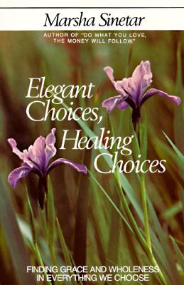 Vorderes Coverbild Elegant Choices, Healing Choices