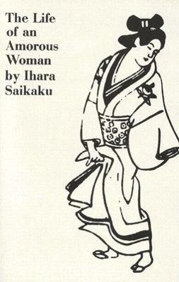 Vorderes Coverbild The Life of an Amorous Woman and Other Writings
