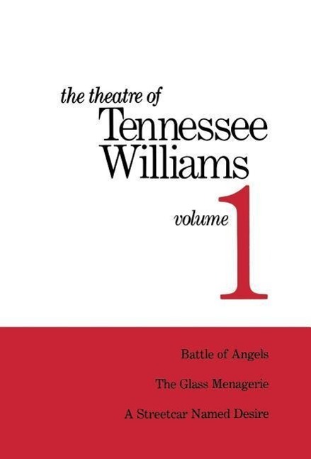 Vorderes Coverbild The Theatre of Tennessee Williams Volume 1