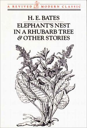 Vorderes Coverbild Elephant's Nest in a Rhubarb Tree & Other Stories