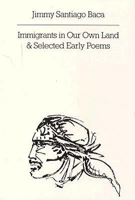 Vorderes Coverbild Immigrants in Our Own Land and Selected Early Poems