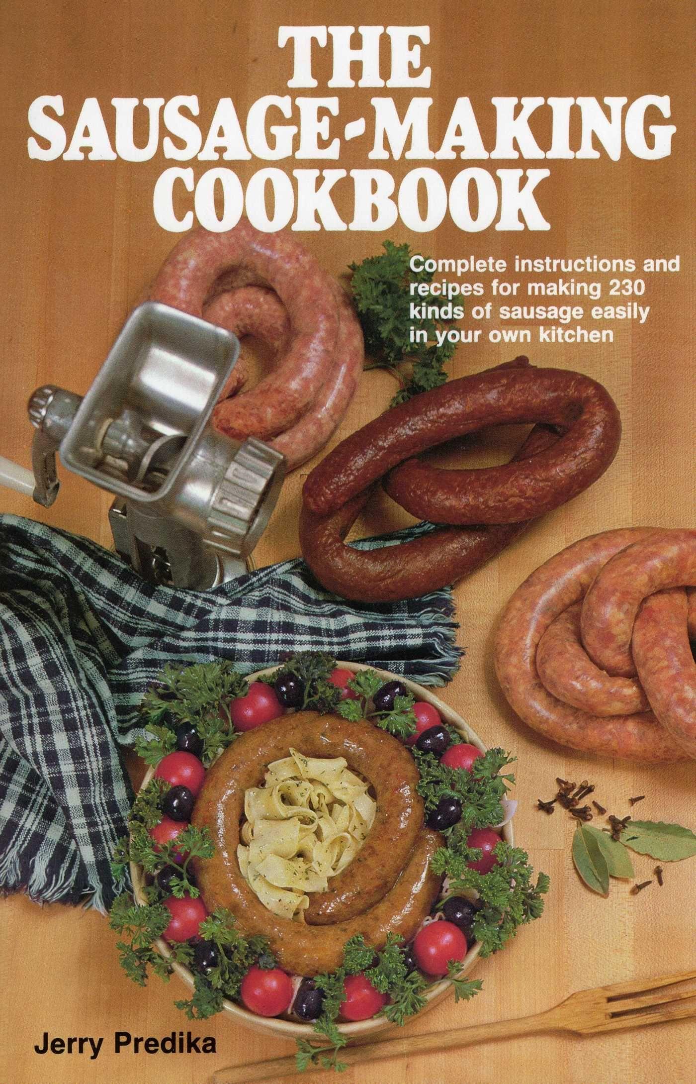 Vorderes Coverbild The Sausage-Making Cookbook