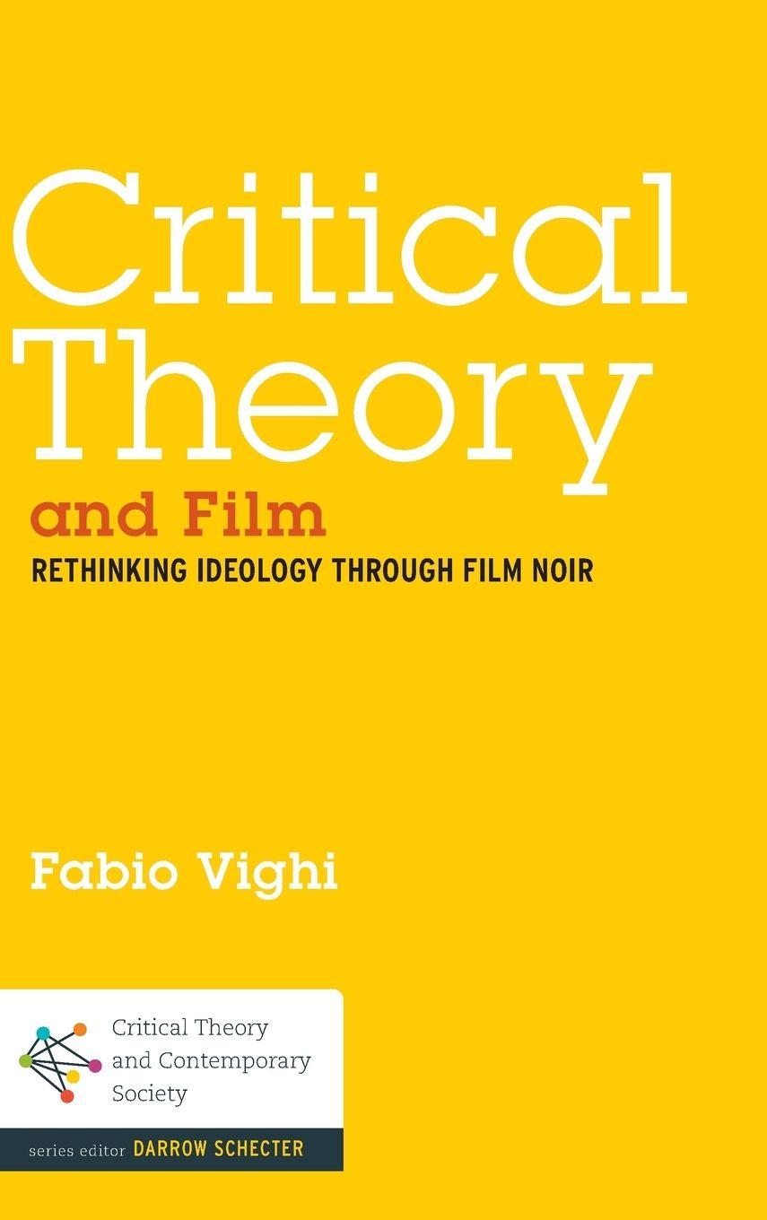 Vorderes Coverbild Critical Theory and Film