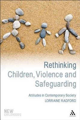 Vorderes Coverbild Rethinking Children, Violence and Safeguarding