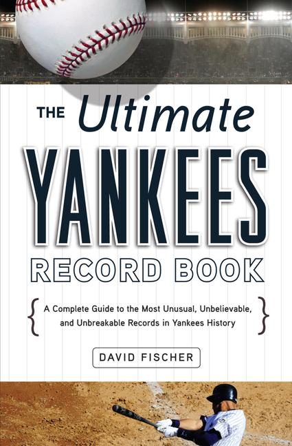Vorderes Coverbild The Ultimate Yankees Record Book