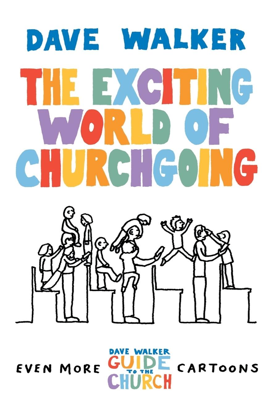 Vorderes Coverbild The Exciting World of Churchgoing