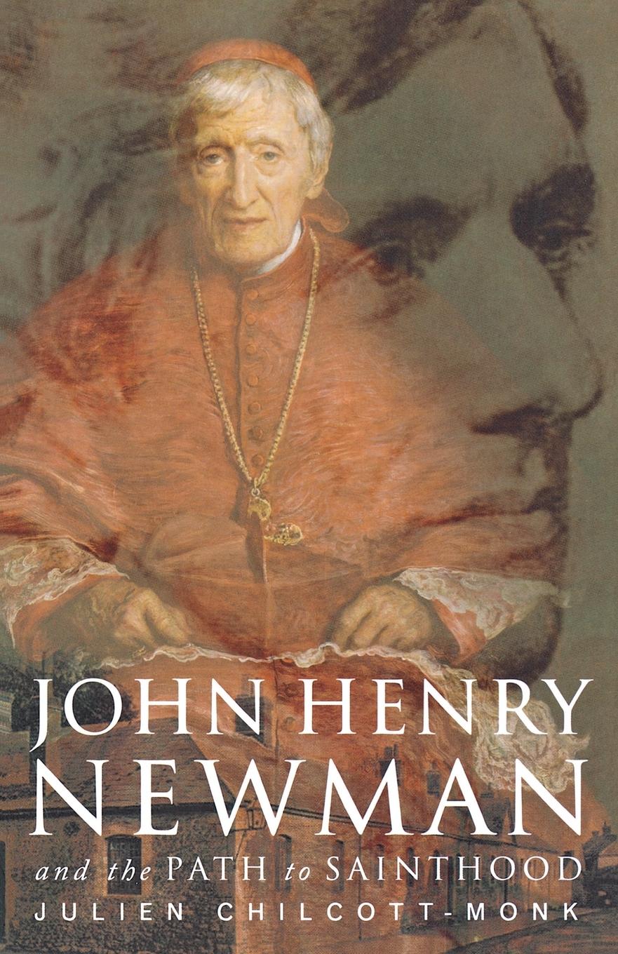 Vorderes Coverbild John Henry Newman and the Path to Sainthood