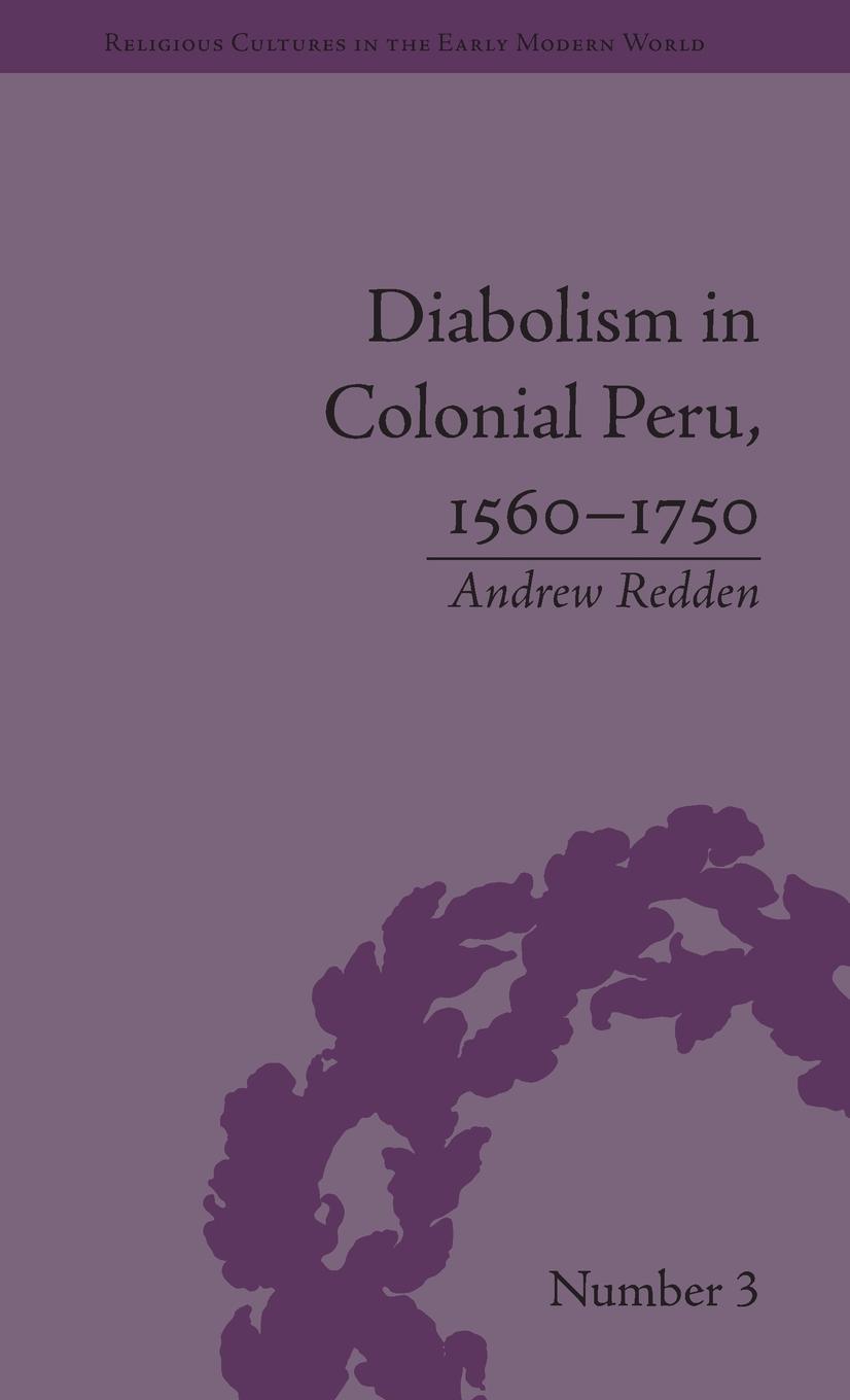 Vorderes Coverbild Diabolism in Colonial Peru, 1560-1750