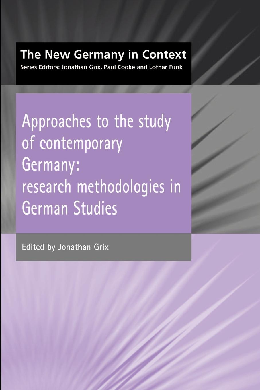 Vorderes Coverbild Approaches to the Study of Contemporary Germany