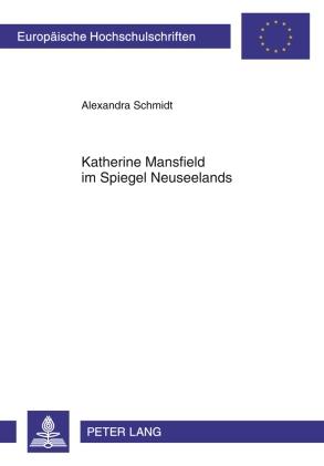 Vorderes Coverbild Katherine Mansfield im Spiegel Neuseelands