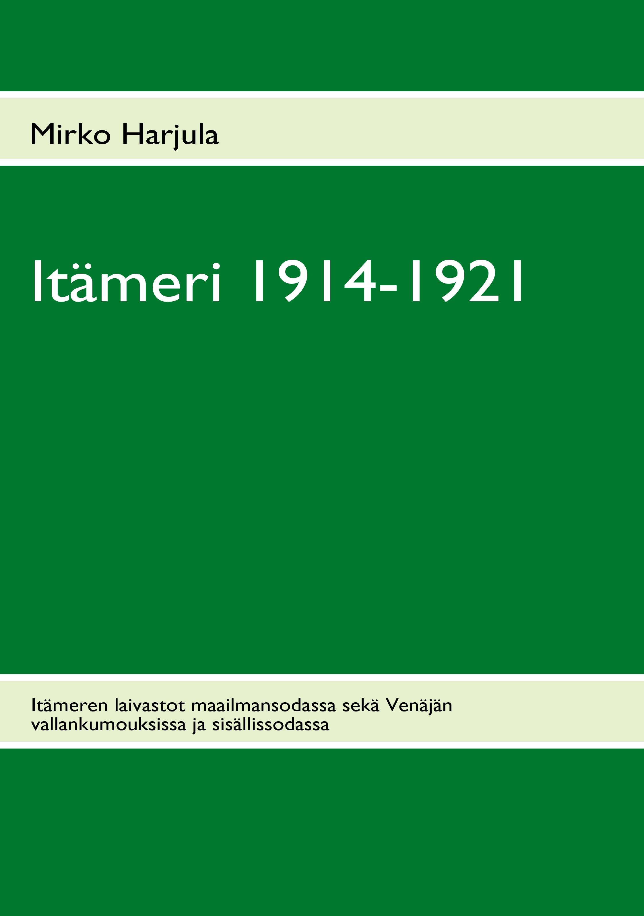 Vorderes Coverbild Itämeri 1914-1921