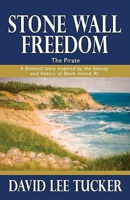 Vorderes Coverbild Stone Wall Freedom: The Pirate
