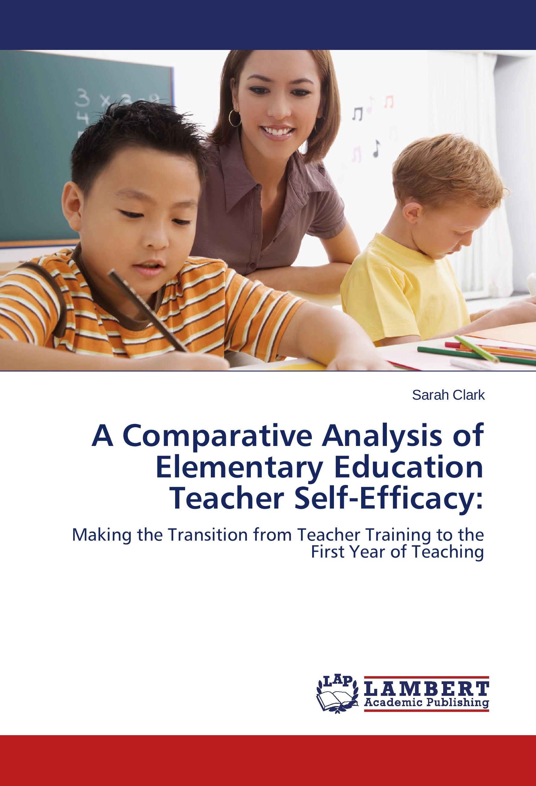 Vorderes Coverbild A Comparative Analysis of Elementary Education Teacher Self-Efficacy: