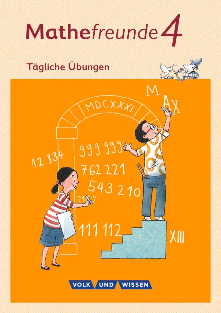Vorderes Coverbild Mathefreunde 4. Schuljahr. Arbeitsheft. Tägliche Übungen. Nord/Süd
