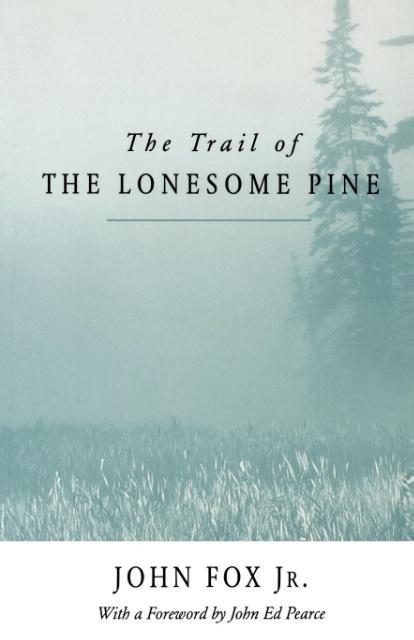 Vorderes Coverbild Trail of the Lonesome Pine-Pa