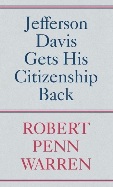 Vorderes Coverbild Jefferson Davis Gets His Citizenship Back