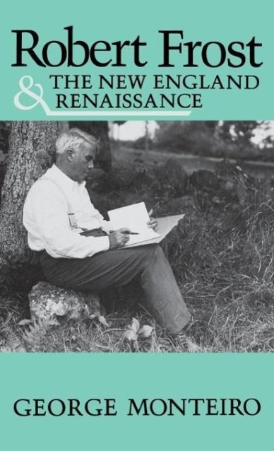 Vorderes Coverbild Robert Frost & New Eng Renaissance