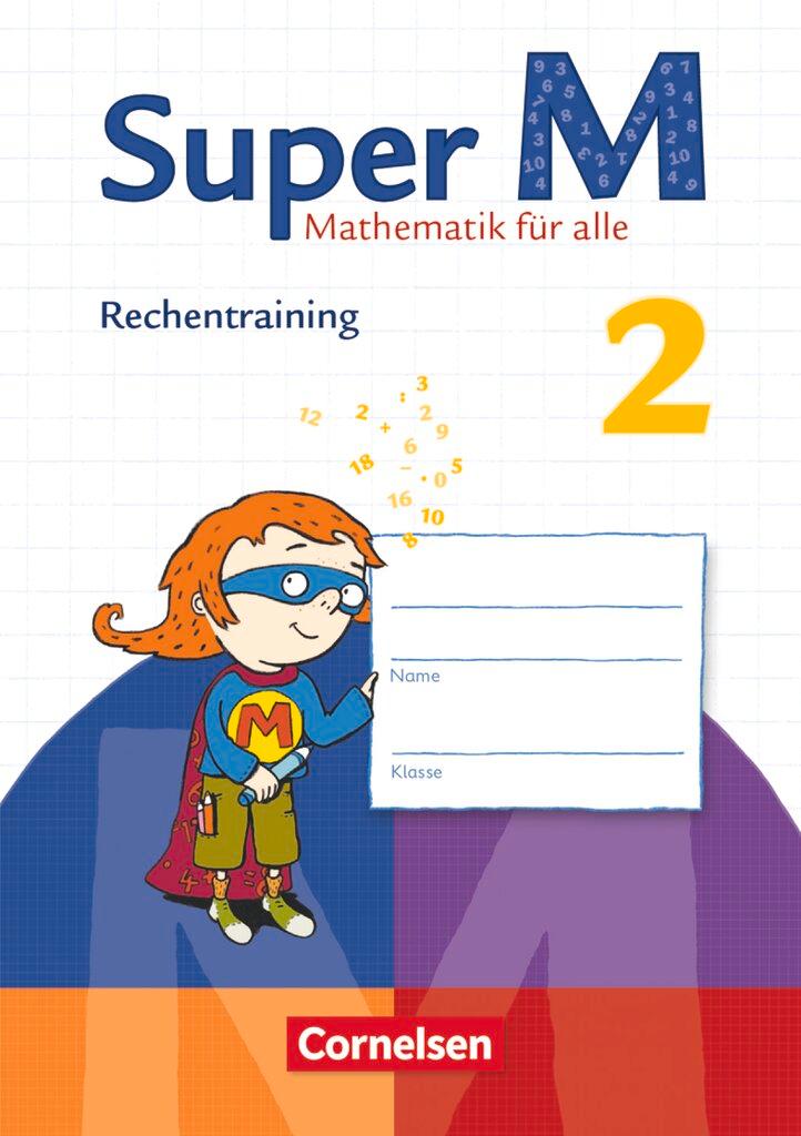 Vorderes Coverbild Super M 2. Schuljahr Rechentraining. Arbeitsheft