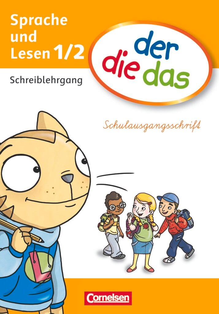 Vorderes Coverbild der die das - Erstlesen 1./2. Schuljahr. Schreiblehrgang Schulausgangsschrift
