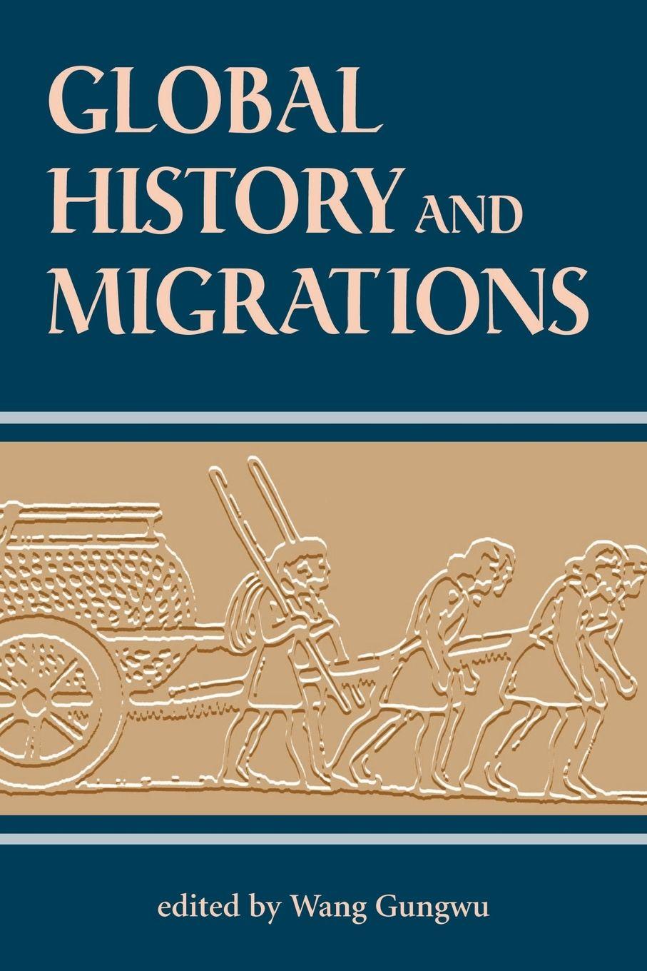 Vorderes Coverbild Global History And Migrations
