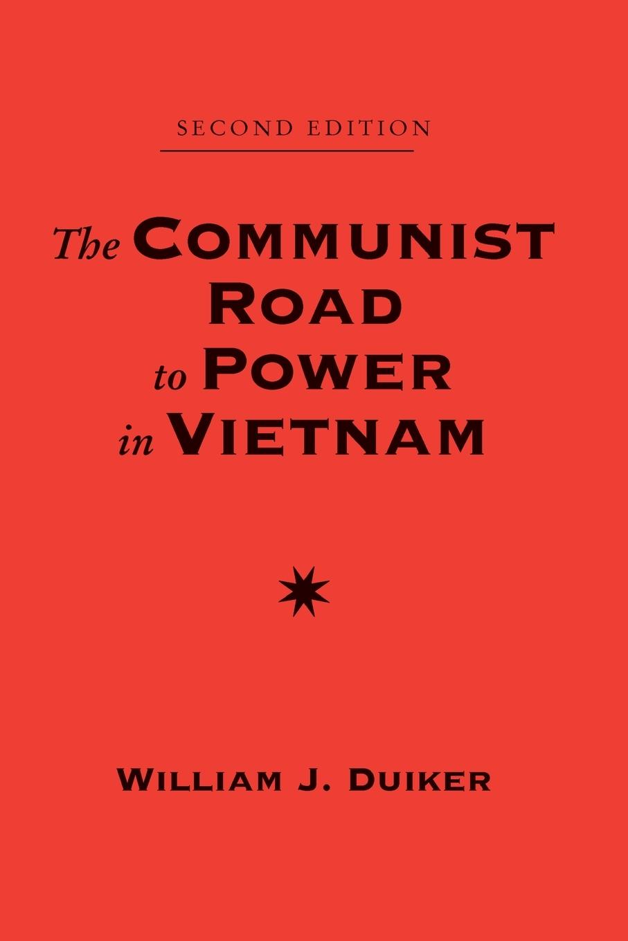 Vorderes Coverbild The Communist Road To Power In Vietnam