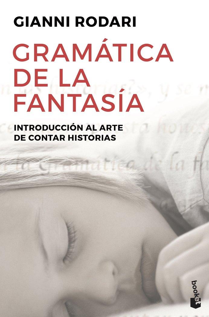 Vorderes Coverbild Gramática de la fantasía : introducción al arte de inventar historias