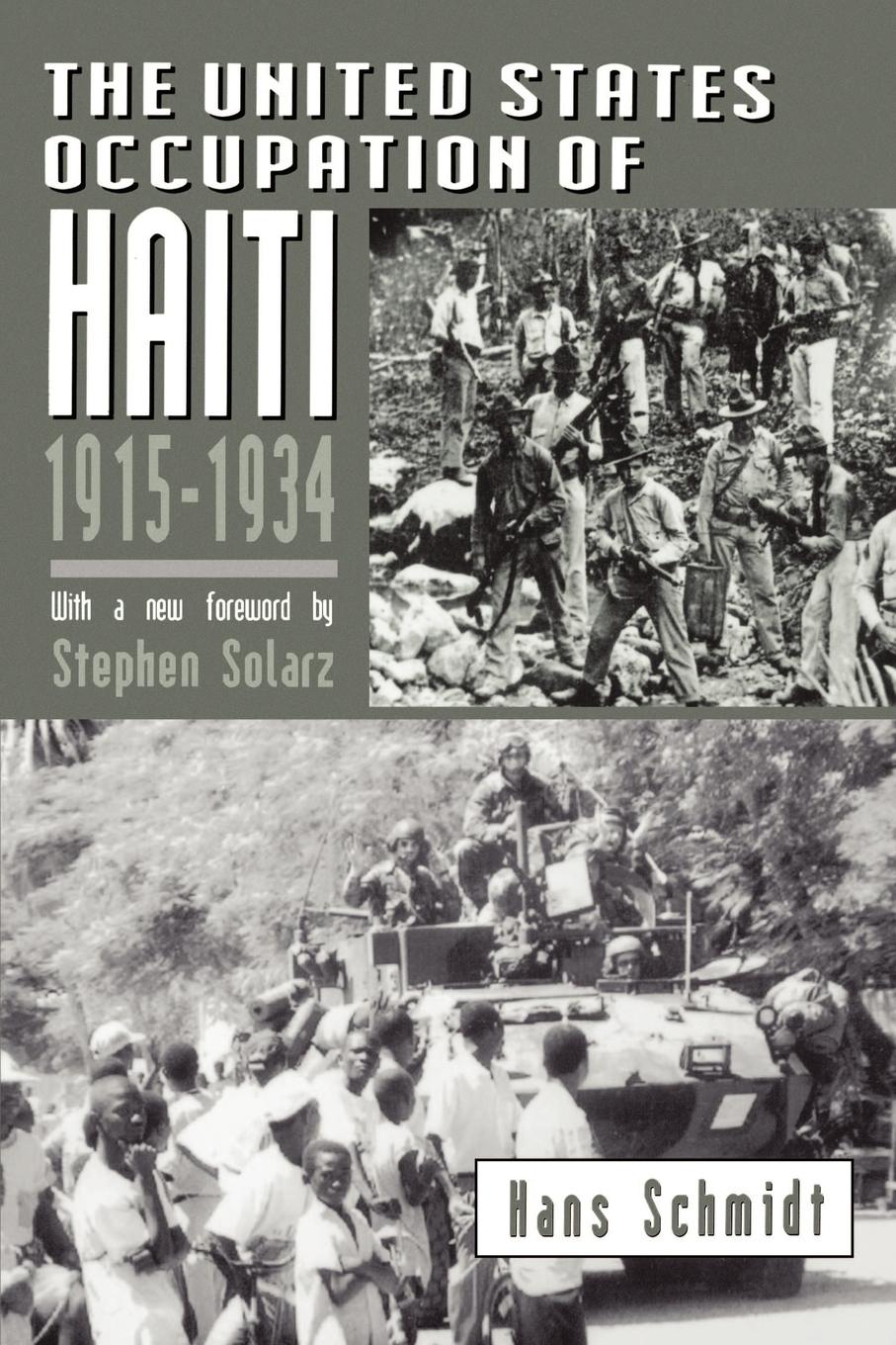 Vorderes Coverbild The United States Occupation of Haiti, 1915-1934