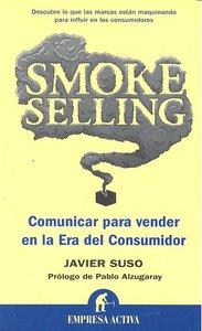 Vorderes Coverbild Smoke Selling y El Retrato del Rey