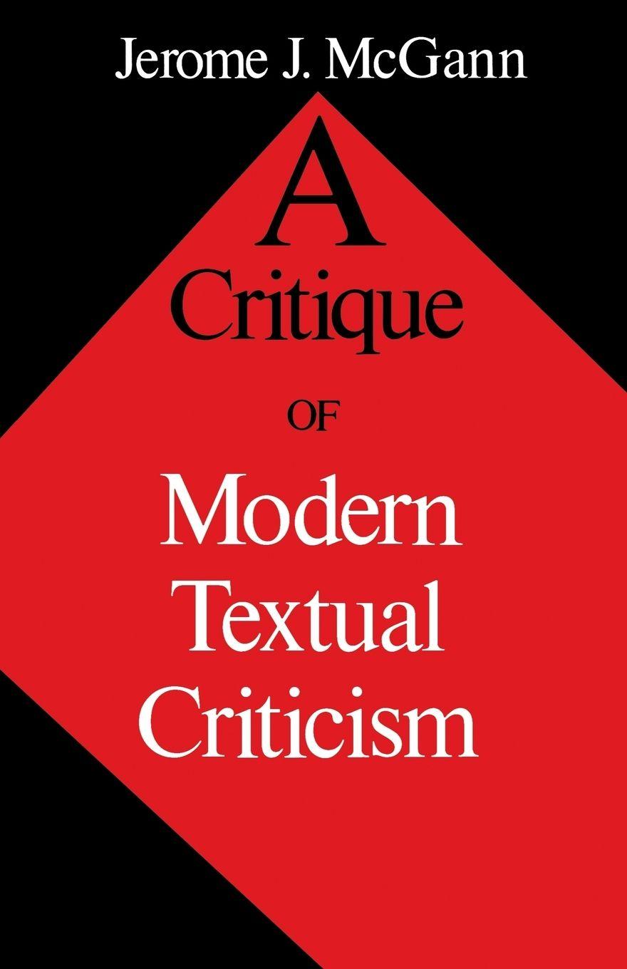 Vorderes Coverbild Critique of Modern Textual Criticism
