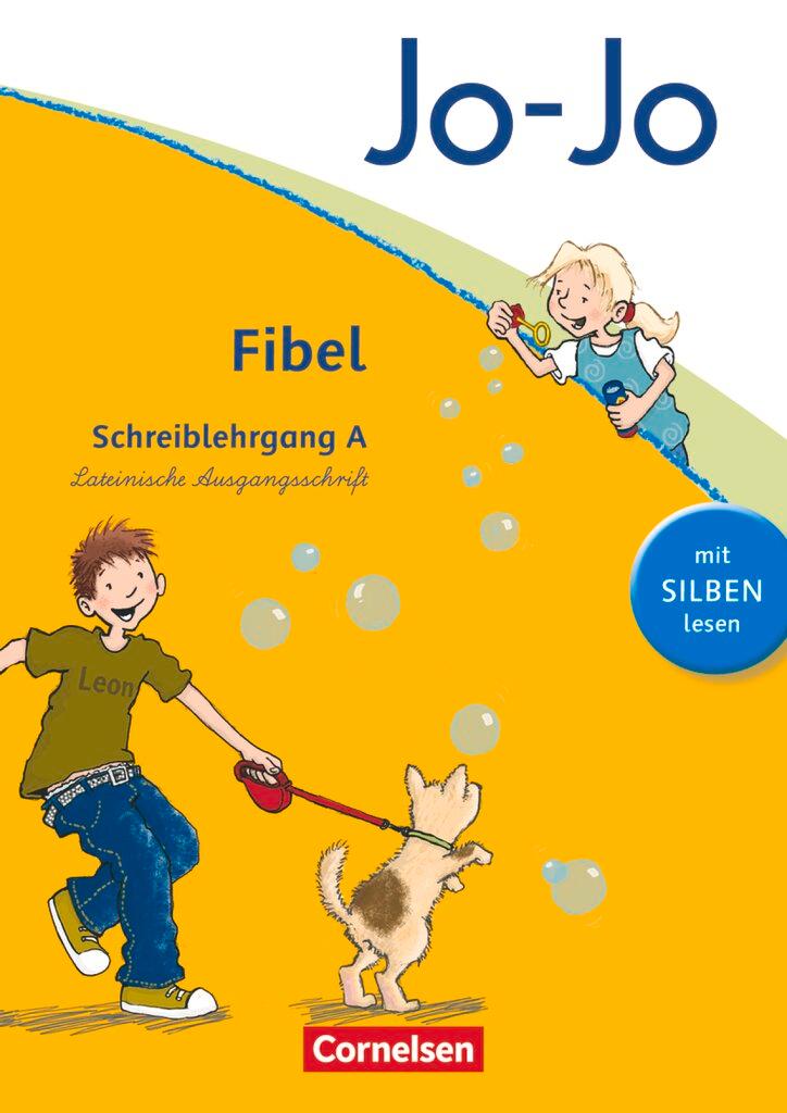 Vorderes Coverbild Jo-Jo Fibel - Aktuelle allgemeine Ausgabe. Schreiblehrgang A in Lateinischer Ausgangsschrift