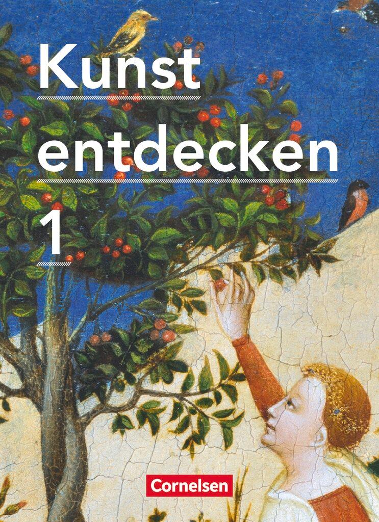 Vorderes Coverbild Kunst entdecken 1. Schülerbuch