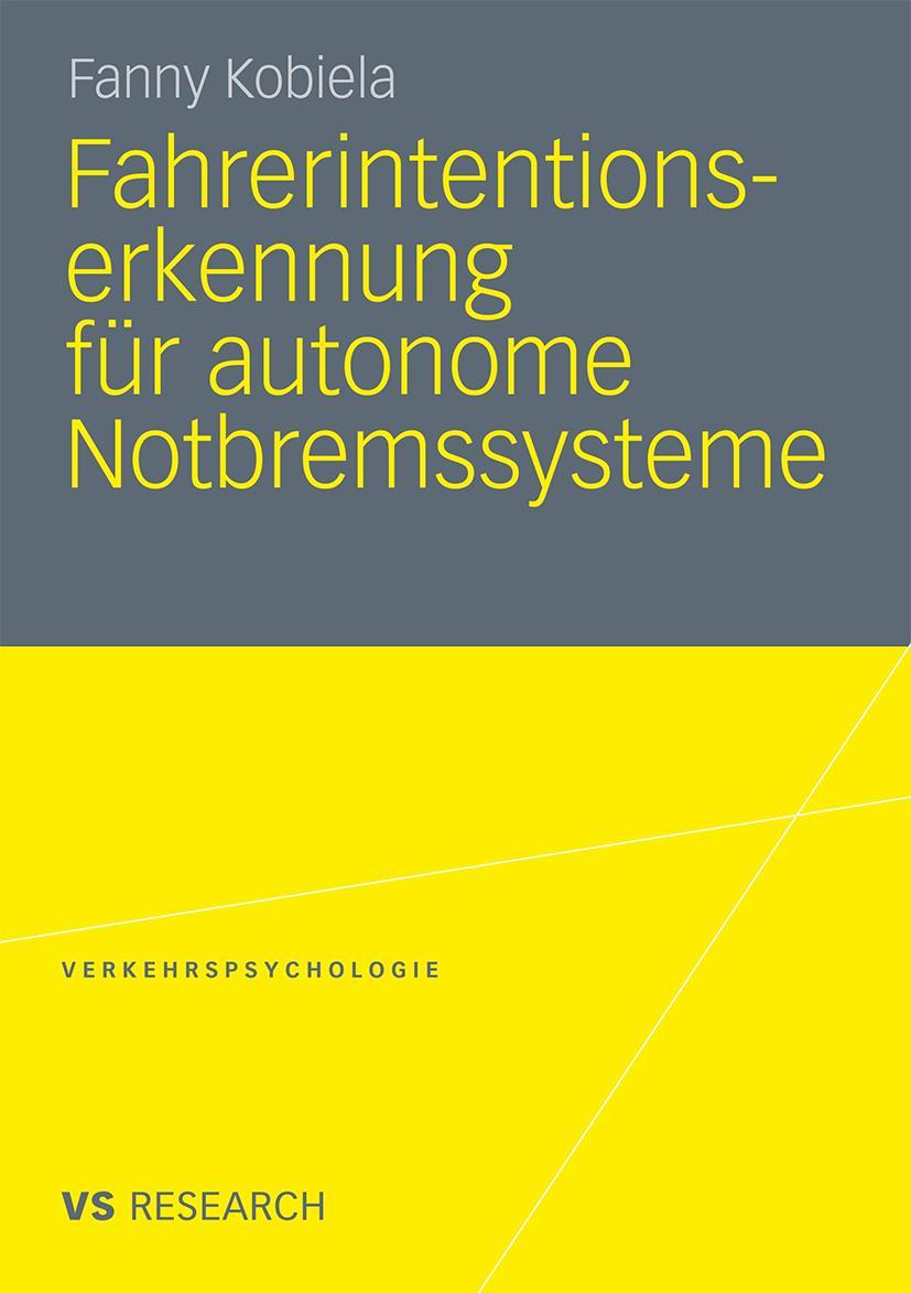 Vorderes Coverbild Fahrerintentionserkennung für autonome Notbremssysteme