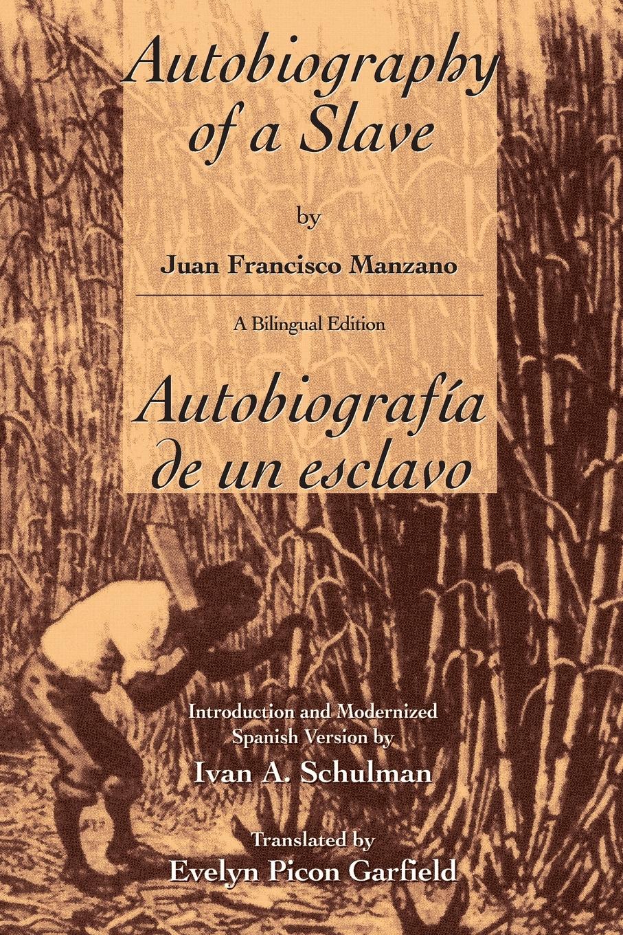 Vorderes Coverbild Autobiography of a Slave / Autobiografia de Un Esclavo