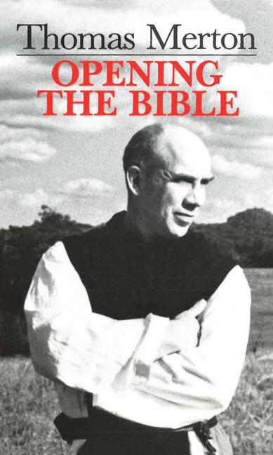 Vorderes Coverbild Thomas Merton: Opening the Bible