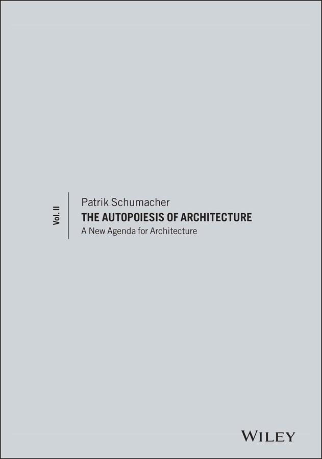 Vorderes Coverbild The Autopoiesis of Architecture, Volume II