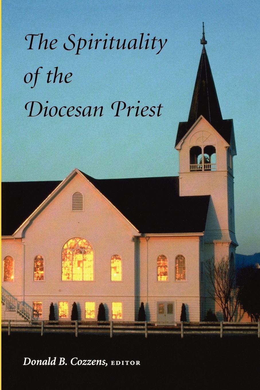 Vorderes Coverbild The Spirituality of the Diocesan Priest