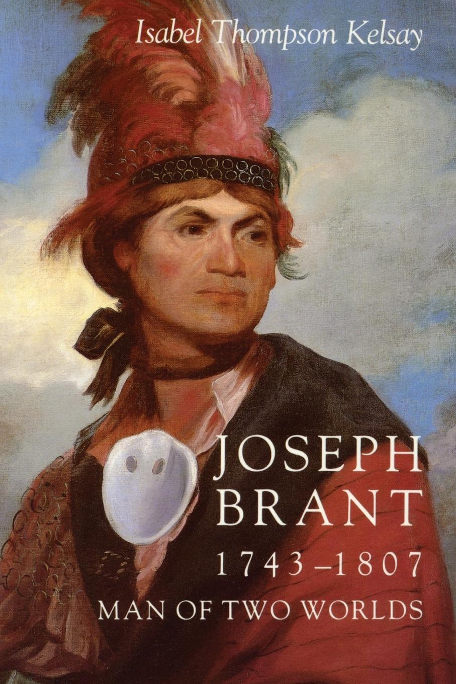 Vorderes Coverbild Joseph Brant, 1743-1807