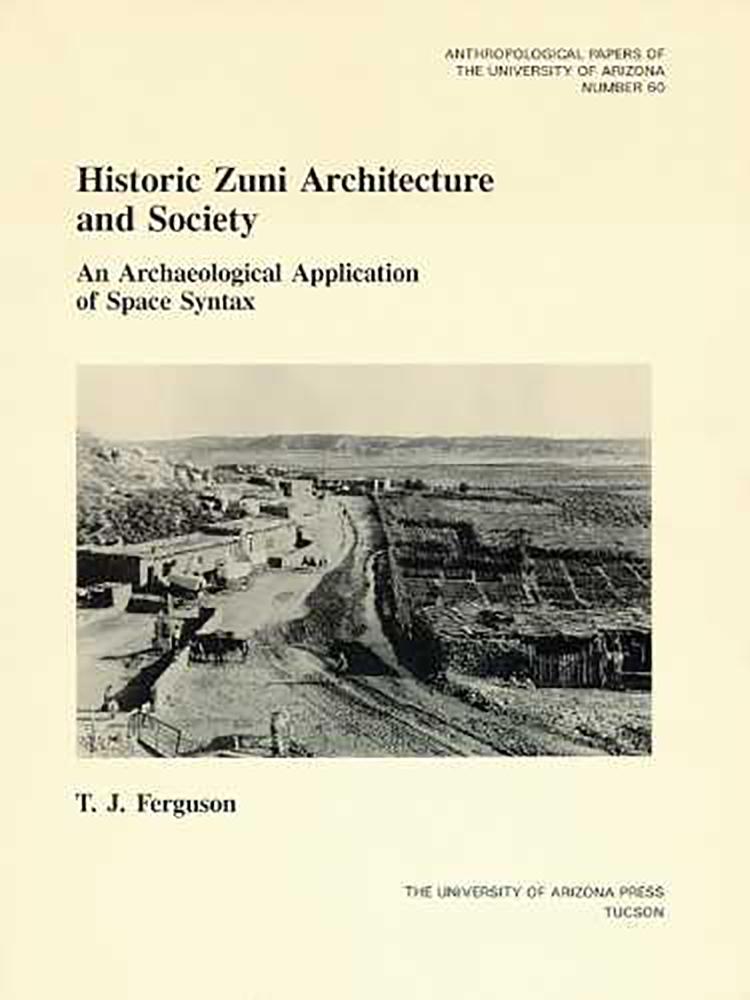 Vorderes Coverbild Historic Zuni Architecture and Society
