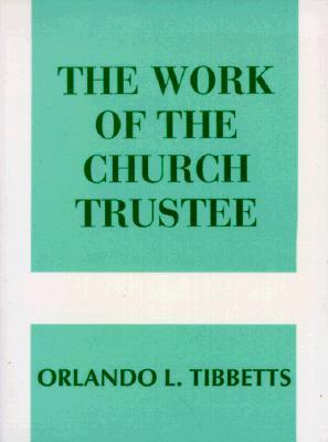 Vorderes Coverbild The Work of the Church Trustee